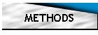 METHODS
